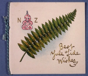 N. Z. Best Yule Tide wishes. [Card. 1900-1919].