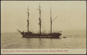 Postcard. Timber-laden vessel waiting for favourable breeze, Kaipara Heads, N.Z. E.R. series, 57 [posted 1908]