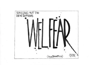 Welfear - spelling out the new reforms (they're Bennettficial). 25 March 2010