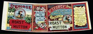 St George Preserving & Canning Company Ltd :Roast mutton. [Printed by] Mills, Dick & Co. [Can label. 1890s-1940s].