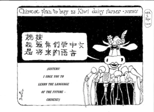 Chinese plan to buy 23 Kiwi dairy farms - news. "Sisters! I urge you to learn the language of the future - Chinese!" 30 March 2010