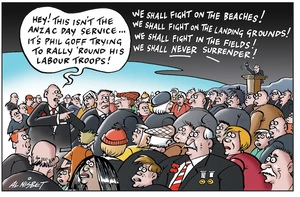 "Hey! This isn't the ANZAC Day service... it's Phil Goff trying to rally 'round his Labour troops!" 25 April 2010