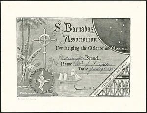 Walsh, Philip 1843-1914 :S Barnabas Association for helping the Melanesian Mission. Mornington Branch. Name Mr J Kingston. Date June 19th 1895. P Walsh in & del. N.Z. Graphic Photo Engraving [ca 1895]