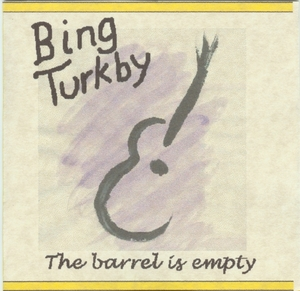 The barrel is empty [electronic resource] / Bing Turkby.
