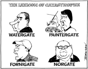 The lexicon of catastrophe - Watergate, Paintergate, Fornigate, Norgate. 5 May 2010