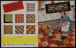 Michael Nairn & Co Ltd (Kirkcaldy, Scotland) :Easily laid to your design, Nairn's standard F.B. inlaid linoleum tiles, the ideal domestic floor. Printed in Scotland, Allen Litho, Kirkcaldy [Front and back cover spread. 1950s]