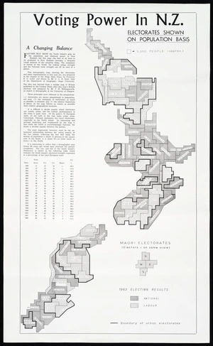 [Kidd, G A Hugh], fl 1960s :Voting power in New Zealand; electorates shown on population basis. A changing balance [ca 1963]