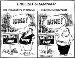 English grammar - "Mine!" - the possessive pronoun, the transitive verb. 24 May 2010