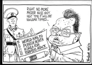 "Right. No more mister nice guy. Next time it will be nuclear tipped..." 28 May 2010
