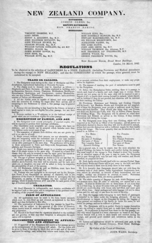 New Zealand Company :Regulations to be observed in the selection of labourers for a free passage (including provisions and medical attendance during the voyage) to New Zealand; and also the conditions on which the passage, when granted, must be understood to be accepted. [Front. 7 March 1842].