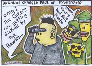 Doyle, Martin, 1956- :Rodman changed the face of Pyongyang. 20 March 2013