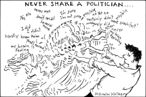 Walker, Malcolm, 1950- :Never shake a politician... 5 April 2013
