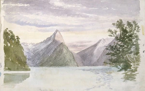 Hodgkins, William Mathew, 1833-1898 :The Mitre, Milford Sound. [1870s or 1880s]