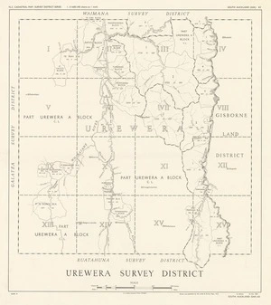 Urewera Survey District [electronic resource] / drawn by ... Lands and Survey Dept., N.Z.