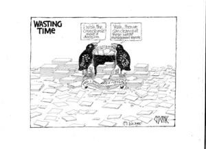 Wasting time - "I wish the Council would make a decision." "Yeah... then we can clean up all these waste management reports." 1 July 2010