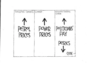Emissions trading scheme - petrol prices [up arrow], power prices [up arrow]. Omission trading scheme - politicians' pay [up arrow], perks [down arrow]. 2 July 2010