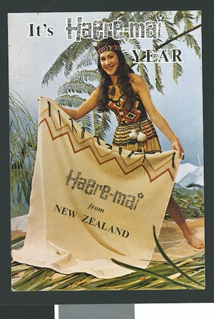 New Zealand. National Publicity Studios :It's Haere-mai year. Haere-mai from New Zealand. Maori maiden, N.Z. Colourchrome series W.T. 745. Photography National Publicity Studios. Printed by Whitcoulls Limited for the Felicity Card Co. Ltd [1966?]