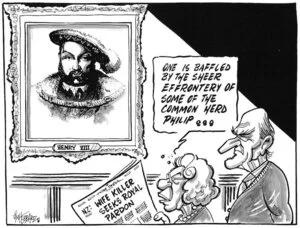 NZ; Wife killer seeks royal pardon. "One is baffled by the sheer effrontery of some of the common herd Philip..." 8 July 2010