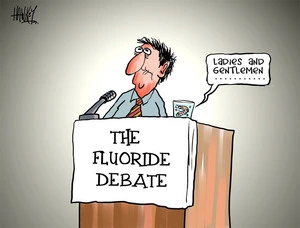 Hawkey, Allan Charles, 1941- :[The fluoride debate]. 30 May 2013