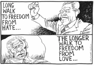 Scott, Thomas, 1947- :Long walk to freedom from hate...The longer walk to freedom from love. 25 June 2013