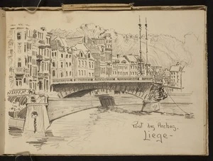 O'Grady, James, 1882?-1956 :Pont des Arches, Liege [1919?]