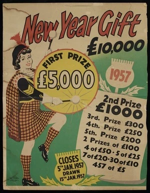 New Year gift £10,000 1957. First prize £5,000, 2nd prize £1000. Closes 5th Jan 1957; drawn 15th Jan 1957. By licence under "The Gaming Act 1908".
