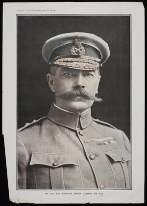 Photographer unknown :The late Earl Kitchener, British Secretary for War. Supplement to "The Auckland Weekly News", June 15th 1916.