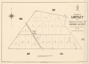 Village of Lintley being subdivision of Section 407, Hokonui District [electronic resource] / surveyed by N. Prentice, Dist. Surveyor April 1880 ; drawn by E.A. Lewis, October, 1880.