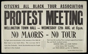 Citizens All Black Tour Association :Protest meeting, Wellington Town Hall - Wednesday 12th Aug. at 8 p.m. No Maoris - No tour. [1959].