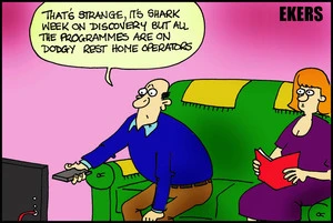 Ekers, Paul, 1961-:"That's strange, it's shark week on Discovery but all the programmes are on dodgy rest home operators". 29 November 2013
