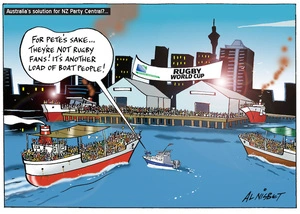 Australia's solution for NZ Party Central?... "For Pete's sake... they're not rugby fans! It's another load of boat people!" 14 July 2010