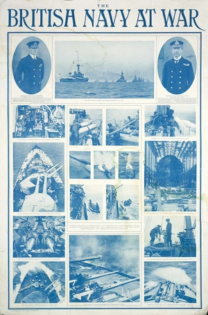The British Navy at war. Geo. Pulman & Sons Ltd, Thayer St., London, W.1. [ca 1917].