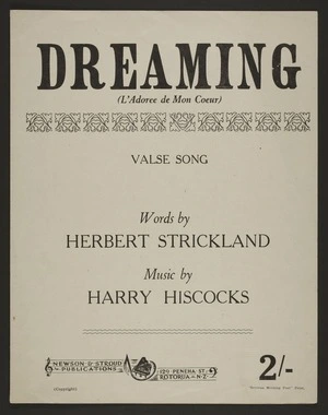 Dreaming : (l'adoree de mon coeur) : valse song / words by Herbert Strickland ; music by Harry Hiscocks.