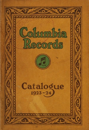 Columbia Records : Catalogue of Columbia Records, up to and including Supplement no. 79. 1923-24.