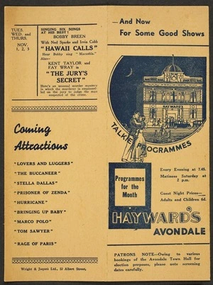 Hayward's Avondale. Talkie programmes. Programmes for the month. Wright & Jaques Ltd, 52 Albert Street [Auckland. Programme card for 11 October - 3 November 1938].