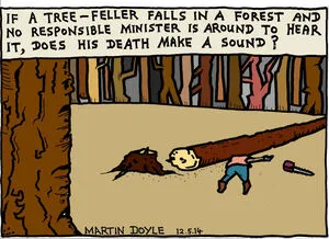 Doyle, Martin, 1956- :If a tree-feller falls. 12 May 2014