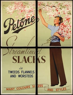 New Zealand Railways. Publicity Branch :Petone streamlined slacks in tweeds flannels and worsteds. Many colours, sizes and styles / Railways Studios. [ca 1940].