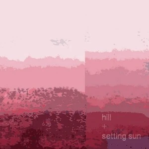 Hill ; Setting sun / Nick Guy.