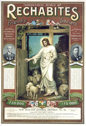 Independent Order of Rechabites Friendly Society :No. 86 District. New Zealand Central. [Christ the Good Shepherd. Calendar]. 1908.