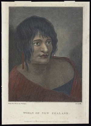 [Hodges, William] 1744-1797 :Woman of New Zealand. Drawn from nature by W. Hodges. Published Feb 1st 1777 by Wm. Strahan in New Street & Thos. Cadell in the Strand, London. No.LVIII. 1777