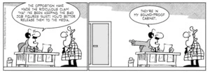 "The opposition have made the ridiculous claim that I've been keeping the bad job figures quiet! You'd better release them to the media. They're in my sound-proof cabinet." 30 August 2010