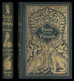 Tales of the Punjab : told by the people / by Flora Annie Steel ; with illustrations by J. Lockwood Kipling and notes by R.C. Temple.