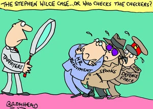 The Stephen Wilce case... or who checks the checkers? 15 September 2010