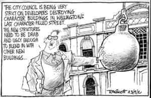 "The City Council is being very strict on developers destroying character buildings in Wellington's last character-filled street. The new structures need to be drab and ugly enough to blend in with other new buildings..." 23 September 2010