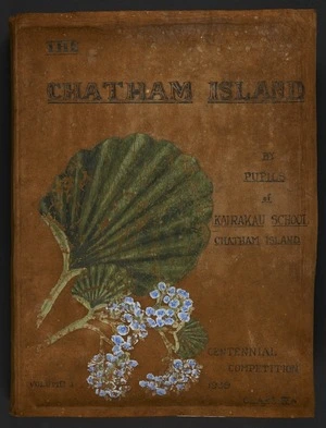 The Chatham Island by pupils of Te Kairakau School, Chatham Island