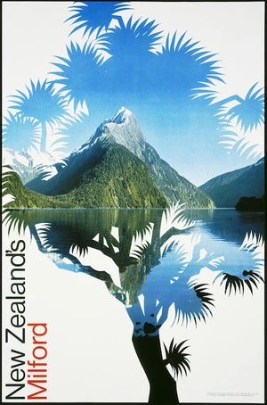 New Zealand Tourist and Publicity Department :New Zealand's Milford. Produced by the Tourist & Publicity Dept., New Zealand. H.Q. 135. A R Shearer, Government Printer, Wellington, New Zealand, [1975?]