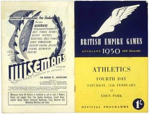 British Empire Games, Auckland, New Zealand, 1950 :Athletics, fourth day. Saturday, 11th February at Eden Park. Official programme. 1950. [Back and front covers].