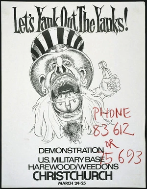 Let's yank out the Yanks! Demonstration, U.S. military base, Harewood/Weedons, Christchurch March 24-25 [1973].