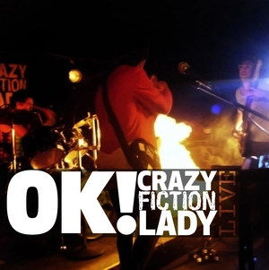 Live @ Re:Fuel [electronic resource] / OK! Crazy Fiction Lady.