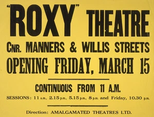 "Roxy" Theatre cnr Manners & Willis Streets, opening Friday, March 15 [1935].